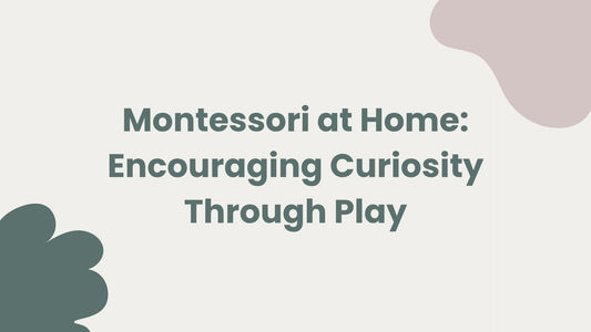 Image title: Montessori at Home: Encouraging Curiosity Through Play